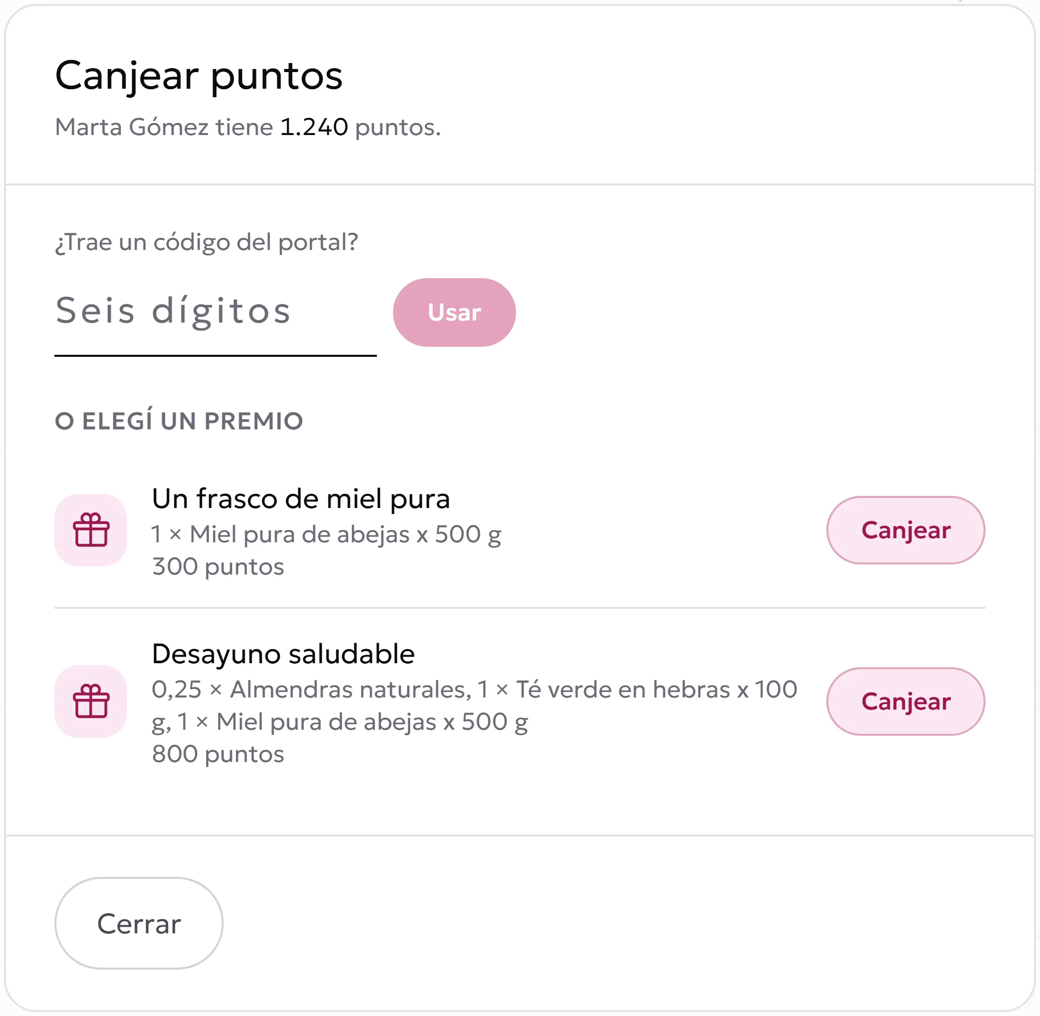 El cartel «Canjear puntos» en la caja: la clienta tiene 1.240 puntos y puede elegir un frasco de miel por 300 o un desayuno por 800.